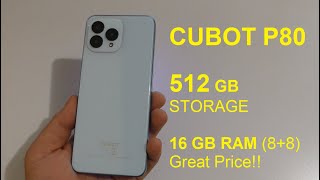 CUBOT P80  512GB Storage Review  16GB RAM New Colors amp Great Price  English [upl. by Nosirrag]