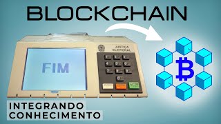 Votação por BLOCKCHAIN é o futuro [upl. by Brod]