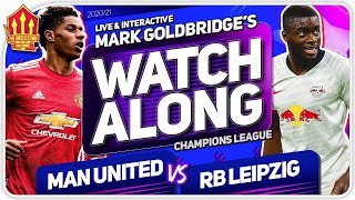 MANCHESTER UNITED vs RB LEIPZIG with Mark Goldbridge LIVE [upl. by Ettenad]