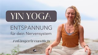 Yin Yoga Entspannung für Dein Nervensystem Änfänger [upl. by Neelak195]