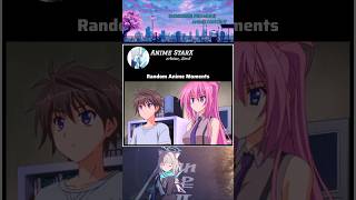 Random Anime Moments 😆 [upl. by Alraep]