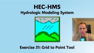 HEC HMS Exercise 31  Grid to Point Tool [upl. by Brad509]