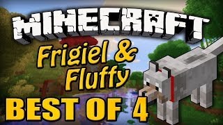 Best Of  Frigiel amp Fluffy  Part 4  Minecraft [upl. by Aseefan]