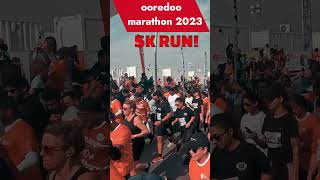 5K Lets Run at OOREDOO Marathon 2023 short [upl. by Acceber27]