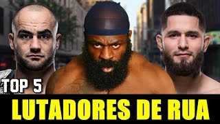 Top 5 Lutadores de Rua que migraram para o MMA [upl. by Nemajneb]