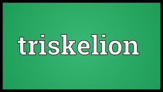 Triskelion Meaning [upl. by Burra]