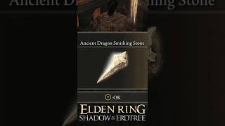 Elden Ring DLC Ancient Dragon Smithing Stone gamingguide eldenring 4k60fps [upl. by Clarissa]