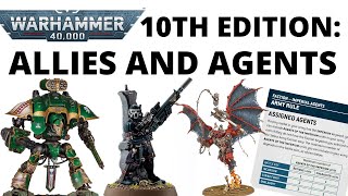 10th Edition Rules Update  Allies and Imperial Agents [upl. by Hennessy860]