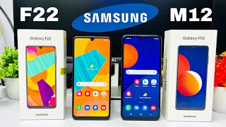 Samsung Galaxy F22 🆚 Samsung Galaxy M12  Unboxing amp Comparison  Review amp Price 🔥 [upl. by Wadell]