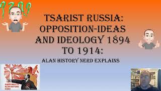 Tsarist Russia OppositionIdeas and Ideology 1894 to 1914 [upl. by Anelak769]