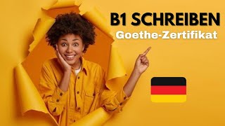 B1 Schreiben Goethe Zertifikat Teil 1 deutschlernen onlinegerman onlinegermanclass [upl. by Nerak487]