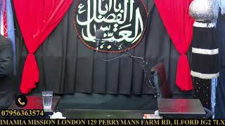 MAJLIS E  SHAHADAT IMAM ZAINULABIDEEN ASMAJLIS LIVE FROM IMAMIA MISSION LONDON UK [upl. by Lillis]