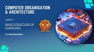 11 Introduction to Basic Structure of Computer  CS404 [upl. by Richella756]