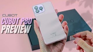 NEW Cubot P80 Unboxing amp PREVIEW [upl. by Corinna494]