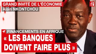 Grand Invité de léconomie  Alain Nkontchou Ecobank  « les banques doivent faire plus » • RFI [upl. by Fein]