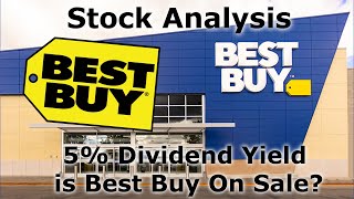 With 5 Dividend Yield amp High Share Buy Backs is BBY a Buy Best Buy Stock Analysis [upl. by Madra]