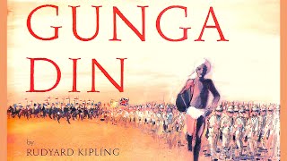 Gunga Din  Rudyard Kipling  Immortal English Poetry  BestLoved Poems [upl. by Dajma]