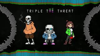 Bad Time Trio  Triple The Threat Instinctualized V3 [upl. by Ahtis]