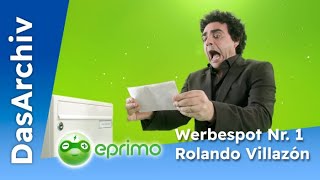 Eprimo Werbespot 2015 Nr 1 mit Rolando Villazón [upl. by Hassett838]