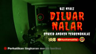 DILUAR NALAR  STUDIO ANGKER TERBENGKALAI [upl. by Jacklin]