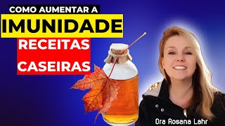 6 RECEITAS CASEIRAS FÁCEIS PARA AUMENTAR SUA IMUNIDADE [upl. by Monjan]