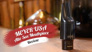 Meyer Alto Sax Mouthpiece Review  Hard Rubber Model [upl. by Ot]