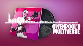 Fortnite  Gwenpools Multiverse Lobby Music C5S4 Battle Pass [upl. by Ahsiret19]