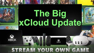 The xCloud Update Is Finally Here [upl. by Schalles385]