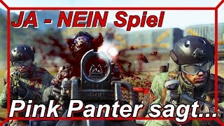 BLACK OPS 2  Pink Panter sagt Fun Runde und das JA  NEIN Spiel HD [upl. by Delahk]