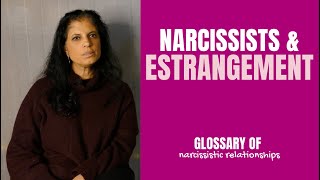 What is quotestrangementquot Glossary of Narcissistic Relationships [upl. by Sirromad470]