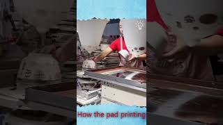 How the pad printing process goes viarlshort [upl. by Ayhdnas138]