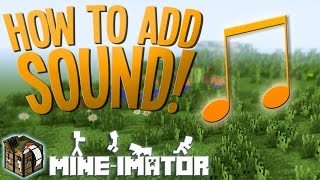 How to Add Sound in Mineimator  Mineimator Tutorial [upl. by Annayehc675]