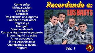 Recordando a Los Babys Vol 1 [upl. by Doownil]