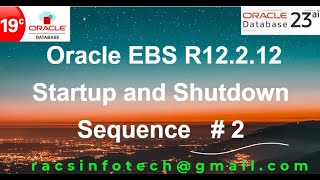 Oracle EBS R122 Startup and Shutdown Sequence From Racsinfotech [upl. by Gerik289]