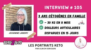 Portrait keto de Johanne Landry  plus de 3 ans dalimentation cétogène [upl. by Llevart10]