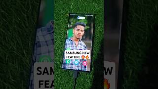 Samsung Phones new features you need to know 🔥😮 [upl. by Gimble]