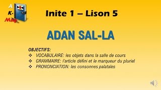 15 ADAN SALLA Cours de créole antillais MG  Leçon 5 [upl. by Anayeek598]