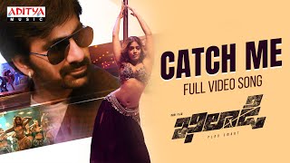 Catch Me Full Video Song  Khiladi​ Songs  Ravi Teja Dimple Hayathi  Ramesh Varma  DSP [upl. by Evalyn695]