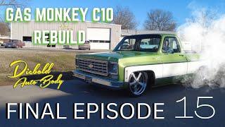 The Final Touches are put on the Gas Monkey C10 Rebuild and We Burn Some Rubber [upl. by Yates]