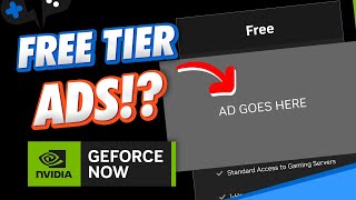 GeForce Now FREE TIER will have ADS WHAT [upl. by Aniroz688]