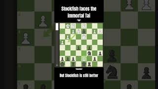 When Stockfish plays against immortal Tai [upl. by Whitnell]