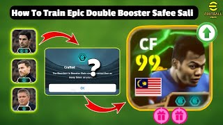 Train Max Level Up Free Epic Double Booster Safee Sali 99 eFootball 2025 Mobile [upl. by Naneik]