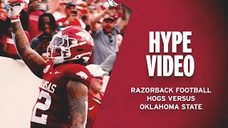 Hype Video Hogs Versus Oklahoma State  RAZORBACK FOOTBALL [upl. by Rorry]