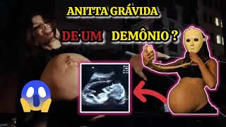 O CLIPE DA ANITTA É UM CULTO DE AÇÃO E DESGRAÇA 😱 😱😱 [upl. by Robison891]