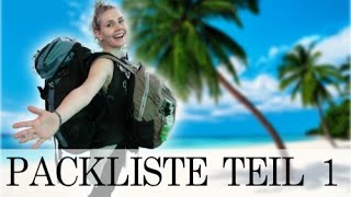 PACKLISTE  BACKPACKING  TEIL 1  Makeup und Pflege für 3 Monate Asien [upl. by Ume]