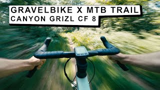 Gravelbike x MTB Trails  Canyon Grizl CF 8  Macht das Spaß [upl. by Nirro]