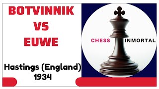 BOTVINNIK vs EUWE Hastings England 1934 [upl. by Nrek23]