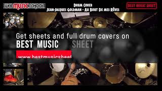 JeanJacques Goldman Au Bout De Mes Rêves DRUM COVER [upl. by Ahsennek415]