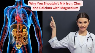 Why You Shouldnt Mix IRON ZINC and CALCIUM with Magnesium [upl. by Lamberto]