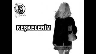 KeÅŸkelerim  By Mustafa [upl. by Cypro]